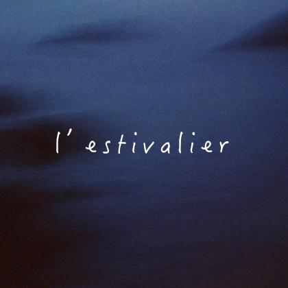 L'estivalier