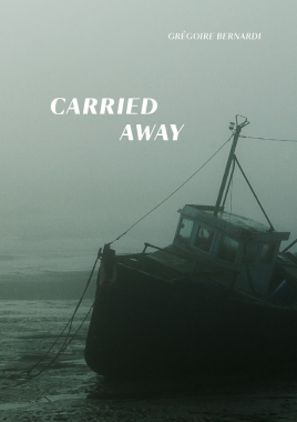 CARRIED AWAY - A TALE OF TWO ESTUARIES