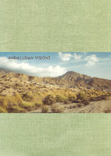 Andalusian visions