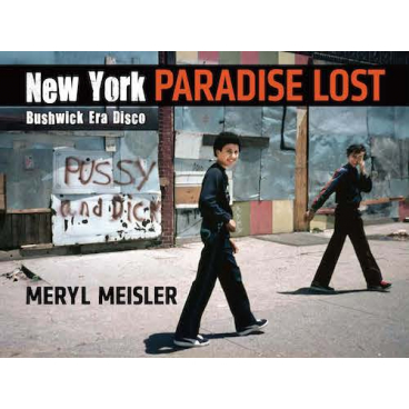 New York, Paradise Lost, Bushwick Era Disco