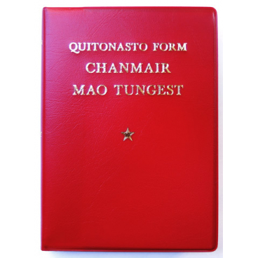 Party, Quotations From Chairman Mao Tsetong