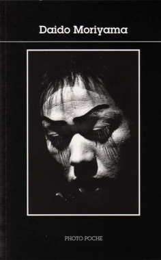 Daido Moriyama - Photopoche n°141