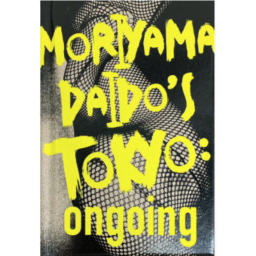 Moriyama Daido’s Tokyo: ongoing