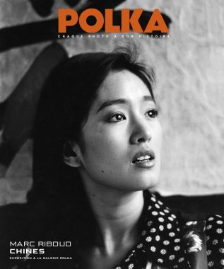 Polka Magazine #49. Couverture spéciale Marc Riboud