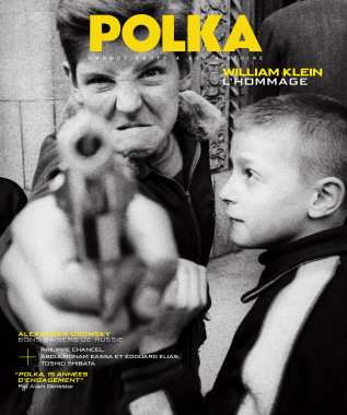 Polka Magazine #59. Couverture spéciale William Klein