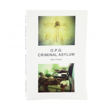 O.P.G Criminal Asylum
