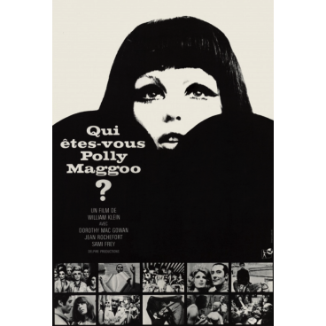 William Klein - Qui &ecirc;tes-vous Polly Maggoo ? (affiche)